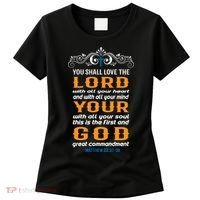 You Shall Love The Lord Matthew 22:37-38 Women's T-Shirt thumb 0
