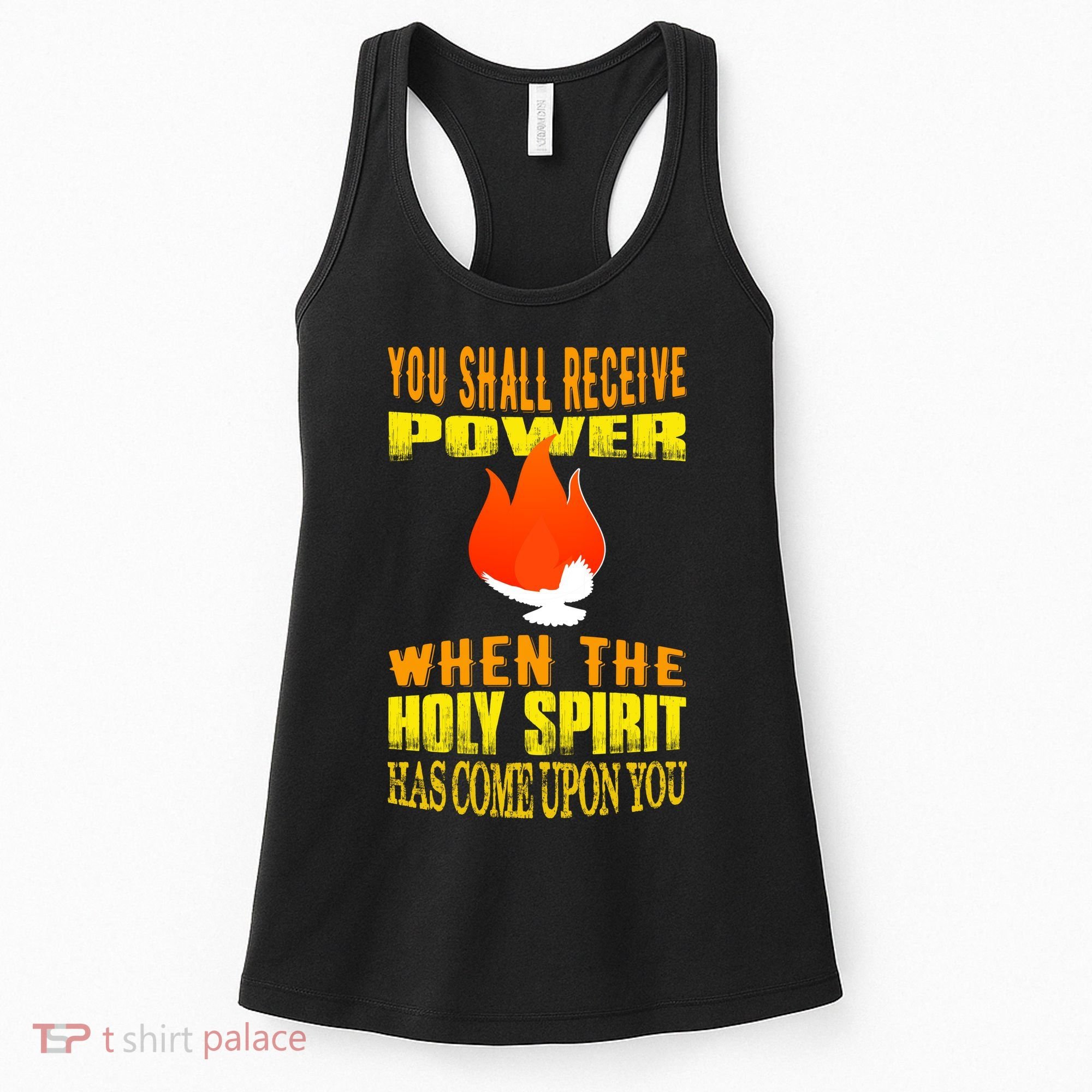 You shall receive power when the Holy Spirit has come upon you Acts 1:8 Women's Tank Top