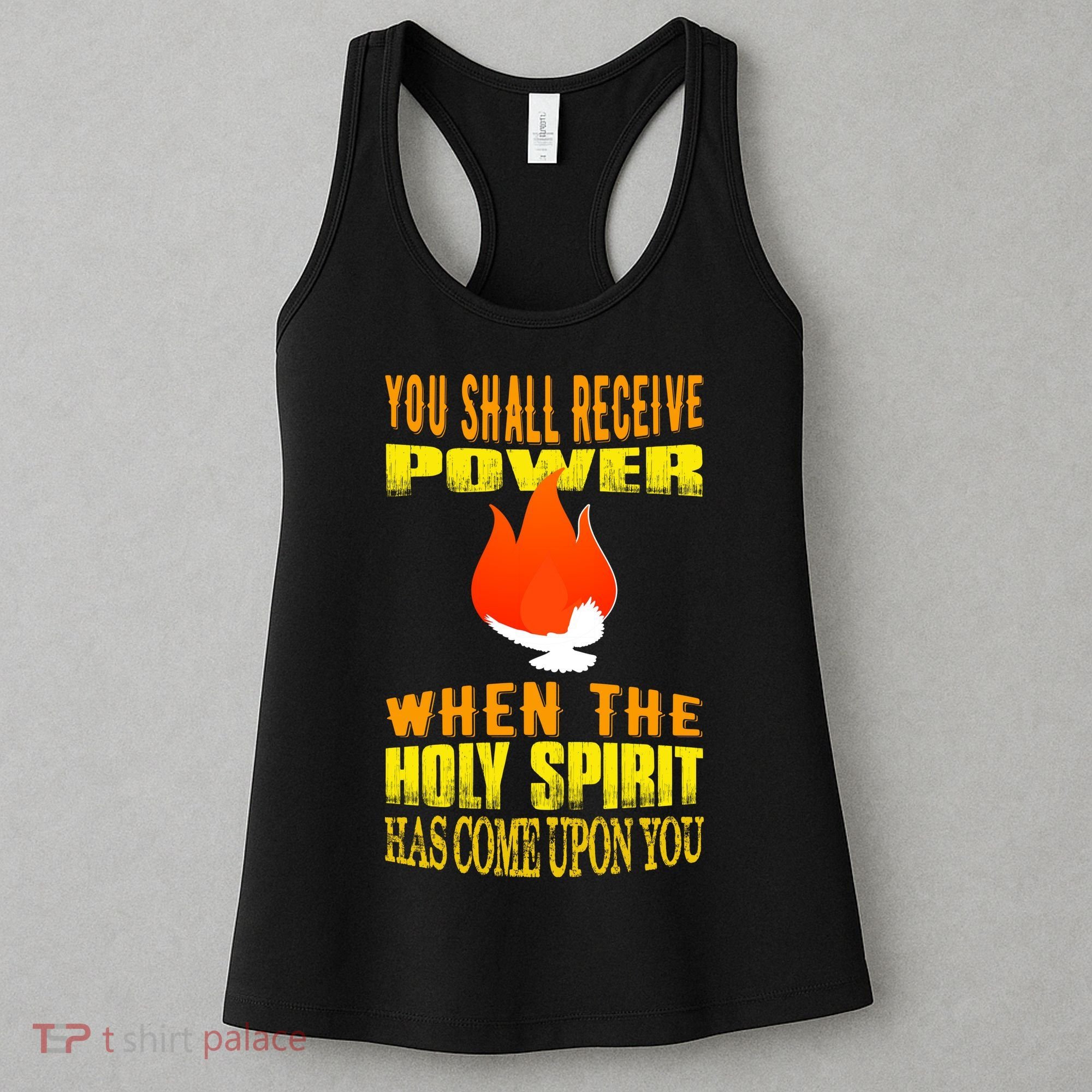 You shall receive power when the Holy Spirit has come upon you Acts 1:8 Women's Tank Top
