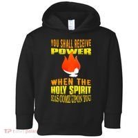 You shall receive power when the Holy Spirit has come upon you Acts 1:8 Toddler Hoodie thumb 0