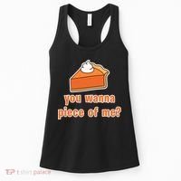 You Wanna Piece of Me Thanksgiving Pumpkin Pie Women's Tank Top thumb 0