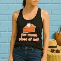 You Wanna Piece of Me Thanksgiving Pumpkin Pie Women's Tank Top thumb 2