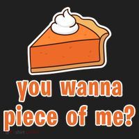 You Wanna Piece of Me Thanksgiving Pumpkin Pie Hat thumb 2