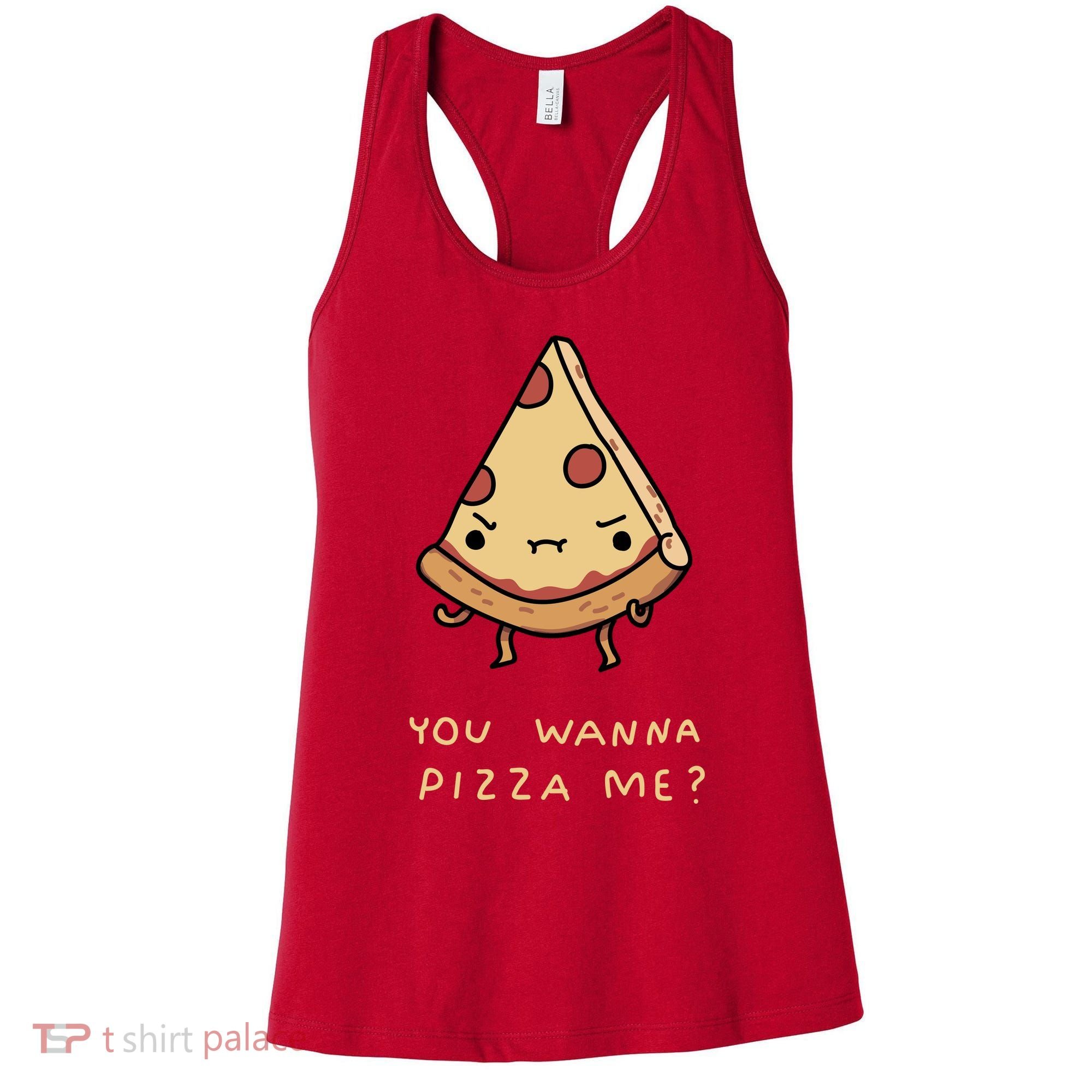 You Wanna Pizza Me? Women's Tank Top