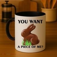 You Want A Piece Of Me? Coffee Mug thumb 4