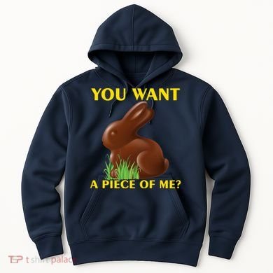 You Want A Piece Of Me? Hoodie