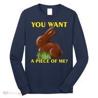 You Want A Piece Of Me? Long Sleeve Shirt thumb 0