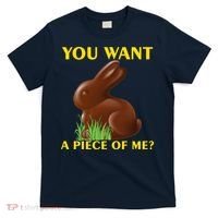 You Want A Piece Of Me? T-Shirt thumb 0