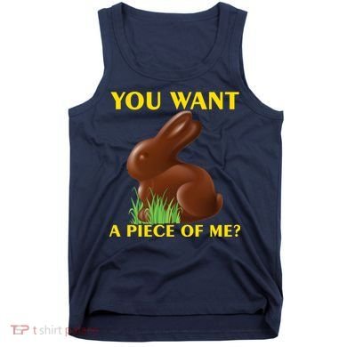 You Want A Piece Of Me? Tank Top