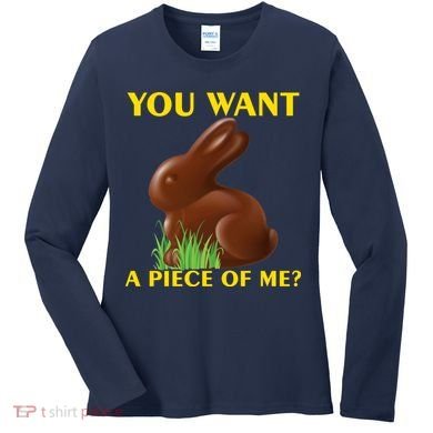 You Want A Piece Of Me? Women's Long Sleeve Shirt