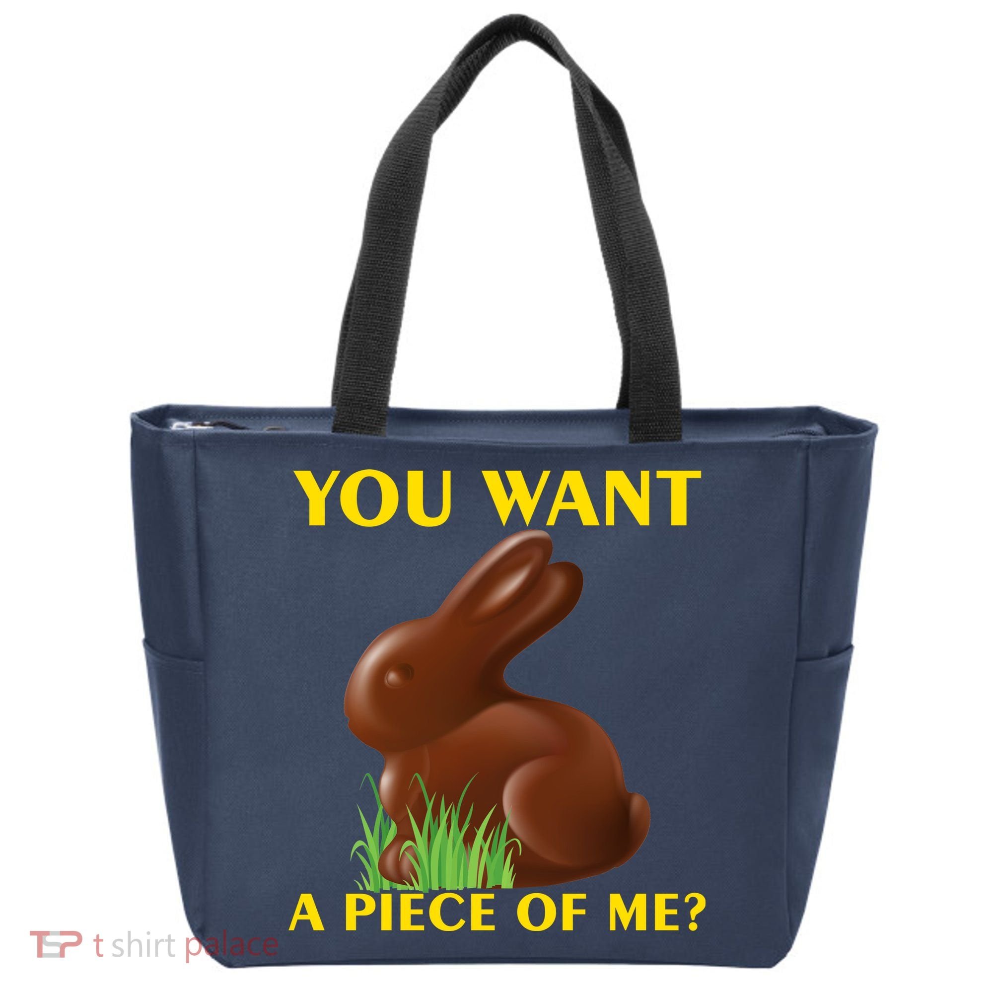 You Want A Piece Of Me? Tote Bag