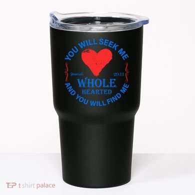You Will Seek Me Gospel Verse Tumbler