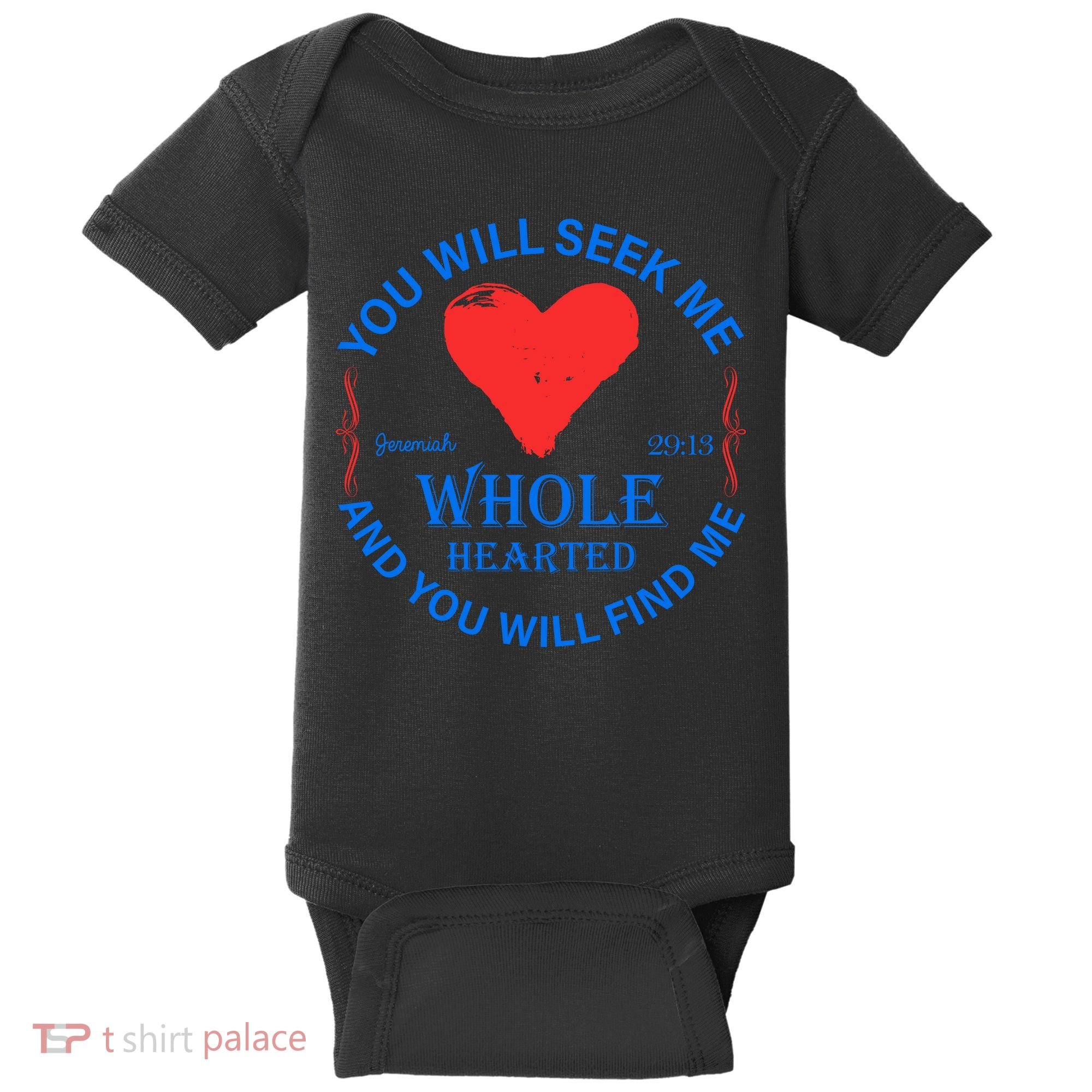 You Will Seek Me Gospel Verse Baby Bodysuit