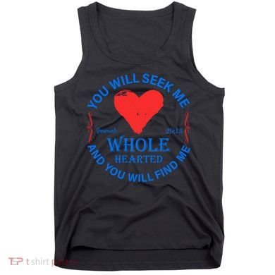 You Will Seek Me Gospel Verse Tank Top