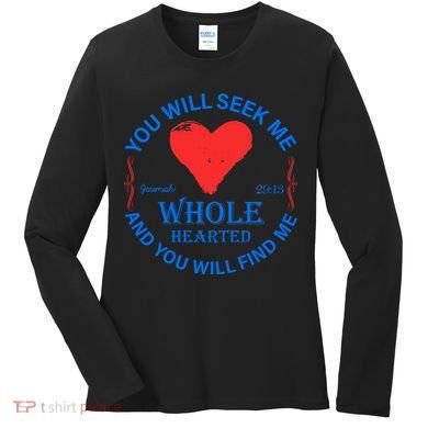 You Will Seek Me Gospel Verse Women's Long Sleeve Shirt