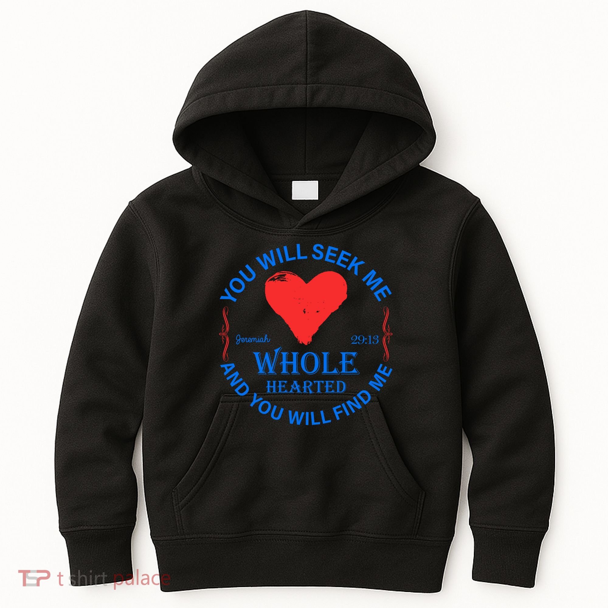 You Will Seek Me Gospel Verse Kids Hoodie