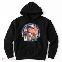You Won't Make It Off-Roading Hoodie thumb 0