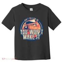You Won't Make It Off-Roading Toddler T-Shirt thumb 0