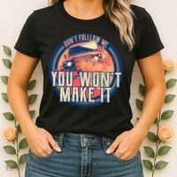 You Won't Make It Off-Roading Women's T-Shirt thumb 2