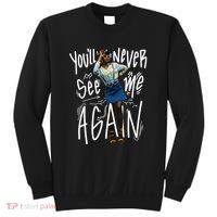 You'll Never See Me Again Girl Sweatshirt thumb 0