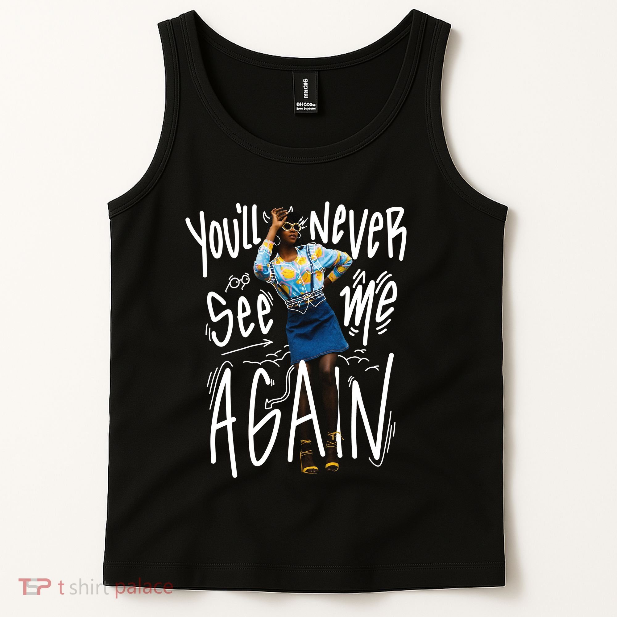 You'll Never See Me Again Girl Tank Top
