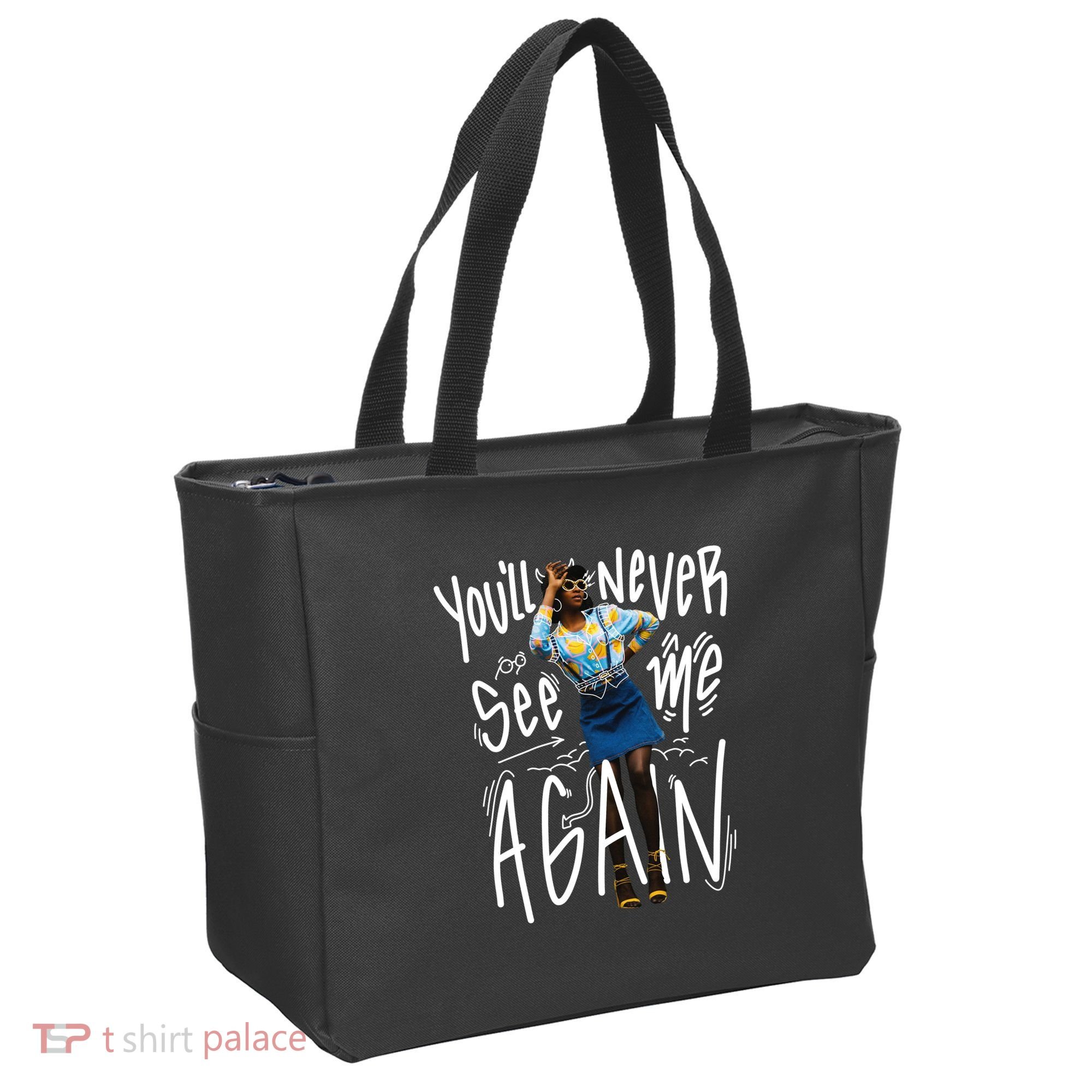 You'll Never See Me Again Girl Tote Bag