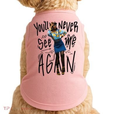 You'll Never See Me Again Girl Doggie Tank