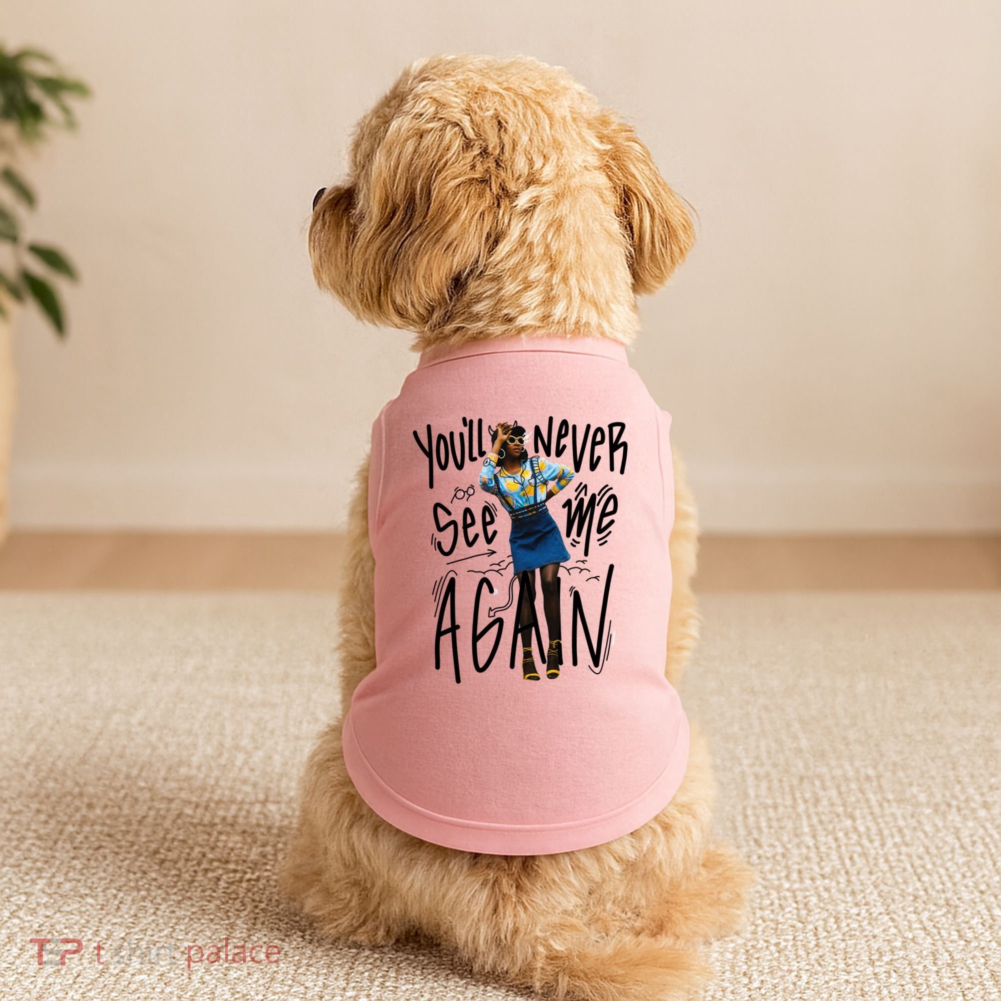 You'll Never See Me Again Girl Doggie Tank