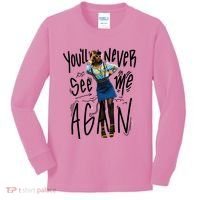 You'll Never See Me Again Girl Kids Long Sleeve Shirt thumb 0