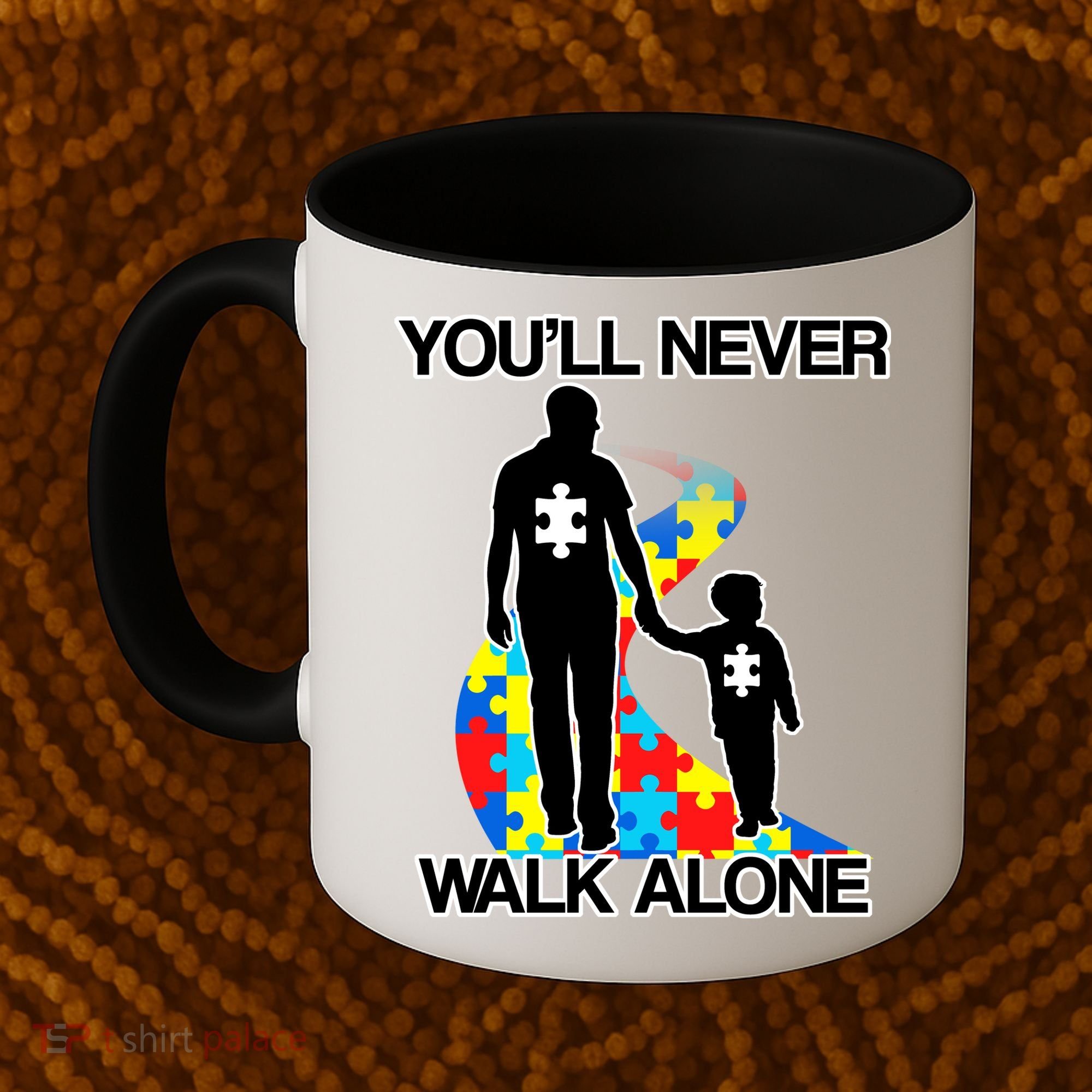 You'll Never Walk Alone Autism Awareness Coffee Mug