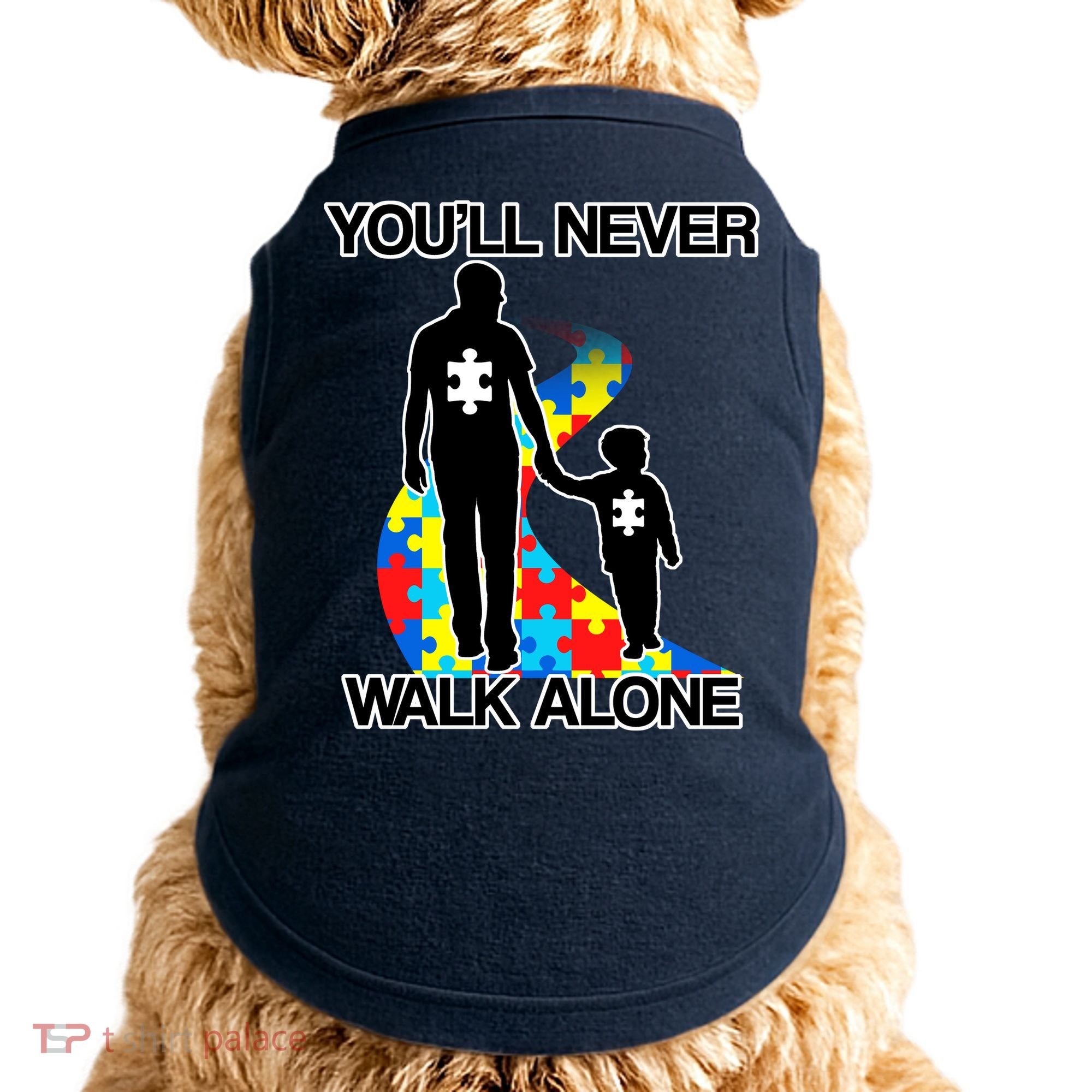 You'll Never Walk Alone Autism Awareness Doggie Tank