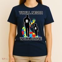 You'll Never Walk Alone Autism Awareness T-Shirt thumb 4