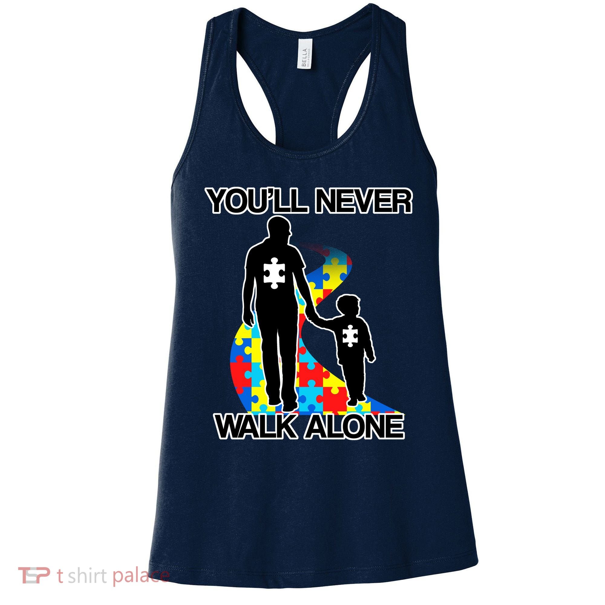 You'll Never Walk Alone Autism Awareness Women's Tank Top
