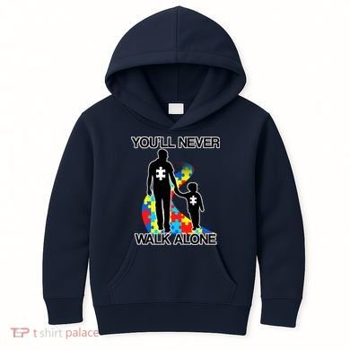 You'll Never Walk Alone Autism Awareness Kids Hoodie