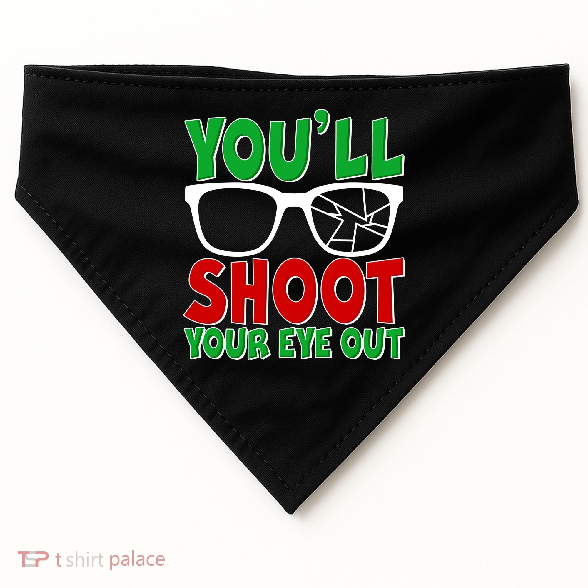 You'll Shoot Your Eye Out Christmas USA-Made Doggie Bandana