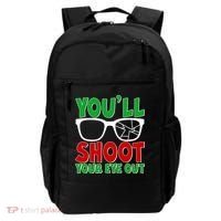 You'll Shoot Your Eye Out Christmas Backpack thumb 0