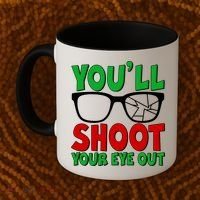 You'll Shoot Your Eye Out Christmas Coffee Mug thumb 2