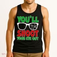 You'll Shoot Your Eye Out Christmas Tank Top thumb 3