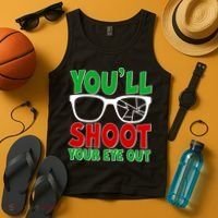 You'll Shoot Your Eye Out Christmas Tank Top thumb 4