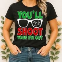 You'll Shoot Your Eye Out Christmas Women's T-Shirt thumb 2