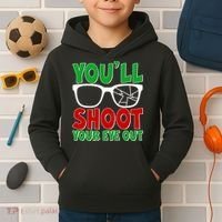 You'll Shoot Your Eye Out Christmas Kids Hoodie thumb 2