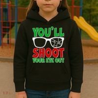 You'll Shoot Your Eye Out Christmas Kids Hoodie thumb 3