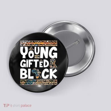 Young Gifted And Black Button