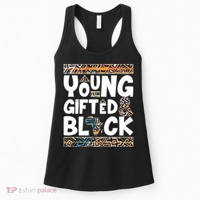 Young Gifted And Black Women's Tank Top