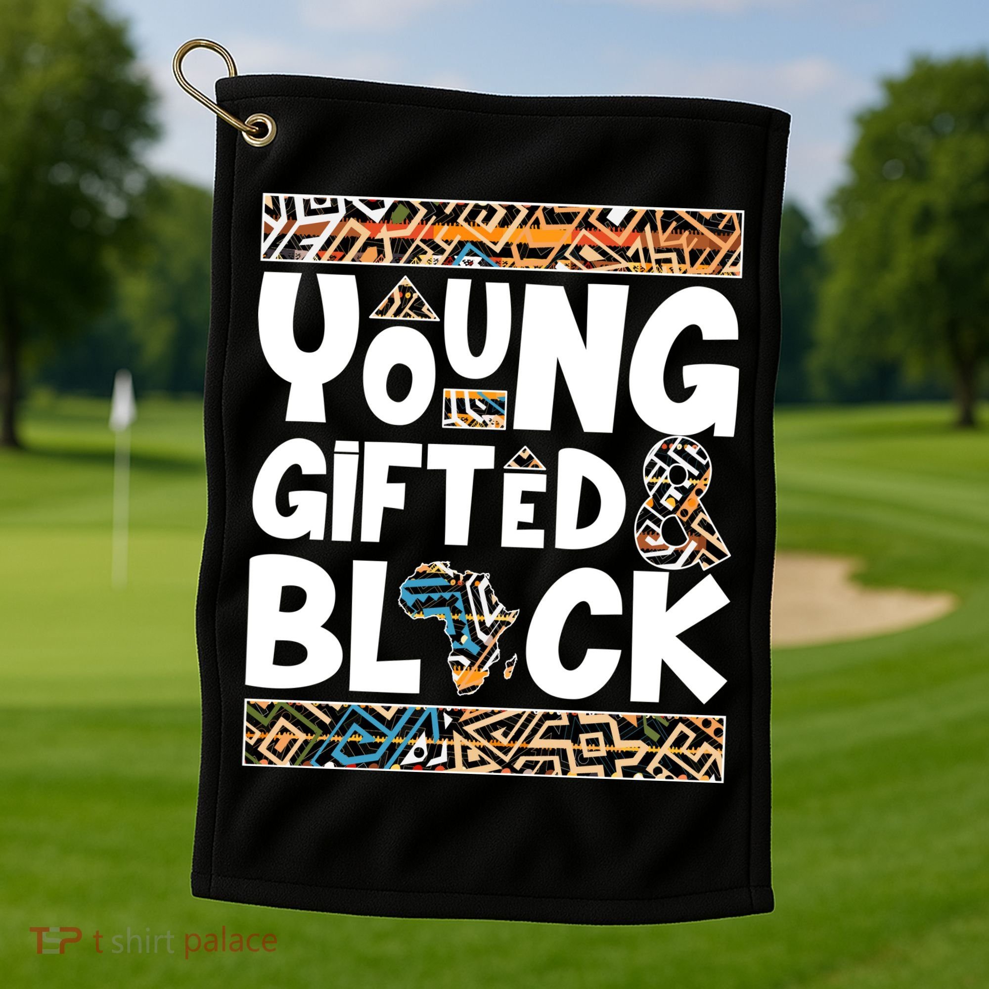 Young Gifted And Black Golf Towel