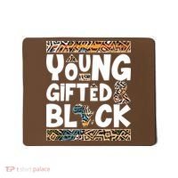 Young Gifted And Black Mousepad thumb 0
