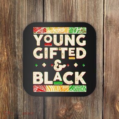 Young Gifted And Black African Colors Coaster