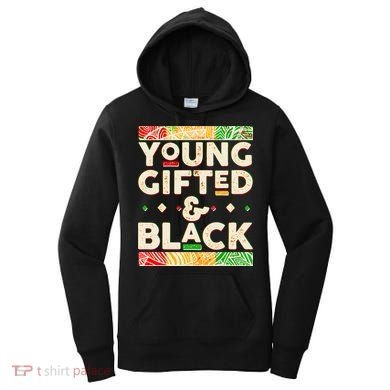 Young Gifted And Black African Colors Women's Hoodie