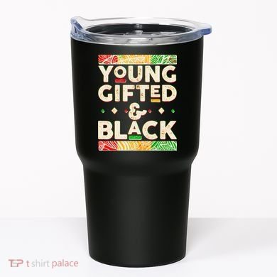 Young Gifted And Black African Colors Tumbler
