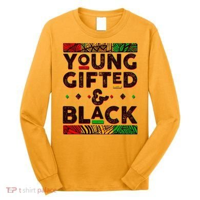 Young Gifted And Black African Colors Long Sleeve Shirt